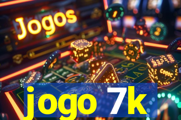 jogo 7k